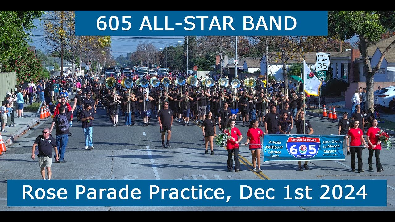 605 All-Star Band Rose Parade practice (Dec 1, 2024) on Bellflower and Lakewood city streets