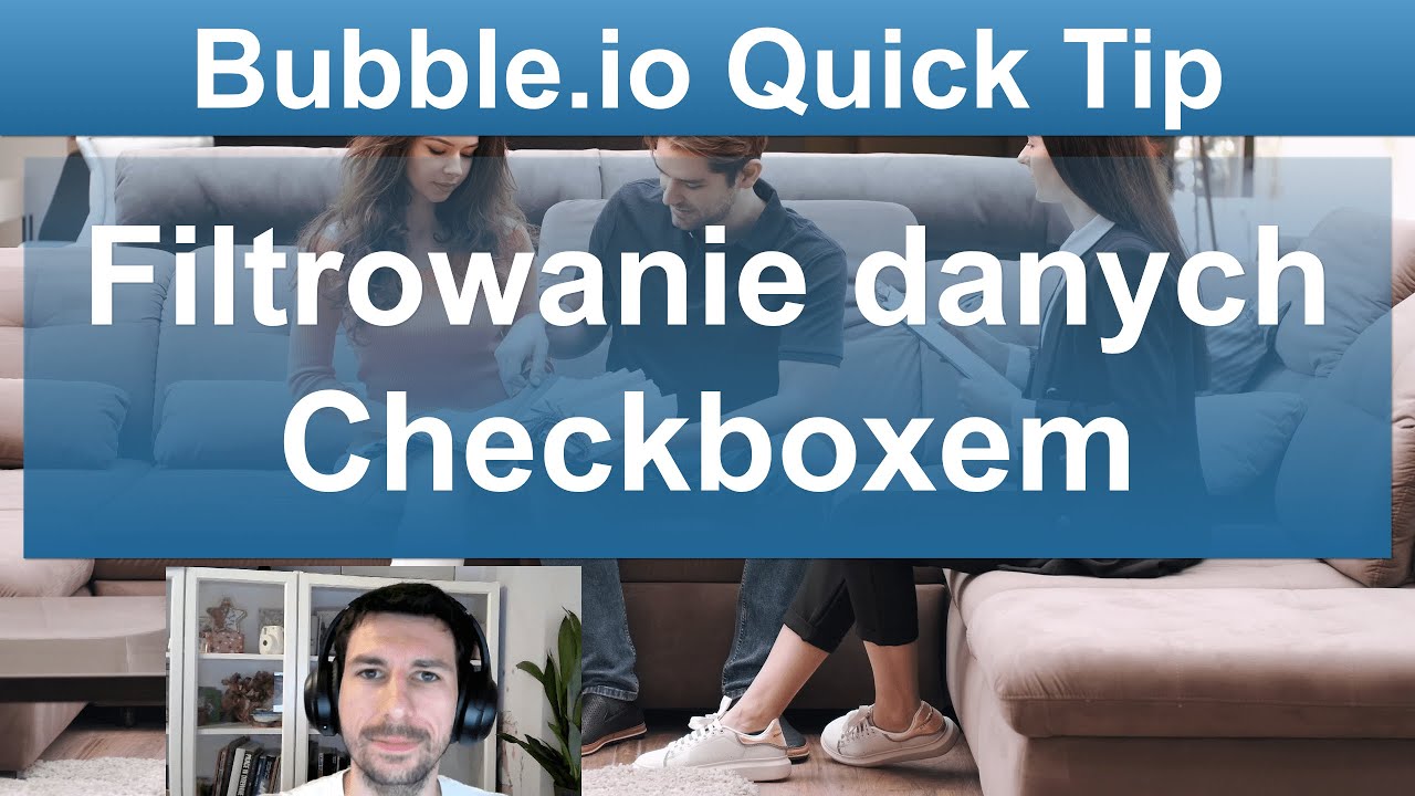 Filtrowanie danych Checkboxem - How to Use Checkboxes to Filter Data Records| Bubble.io TUTORIAL