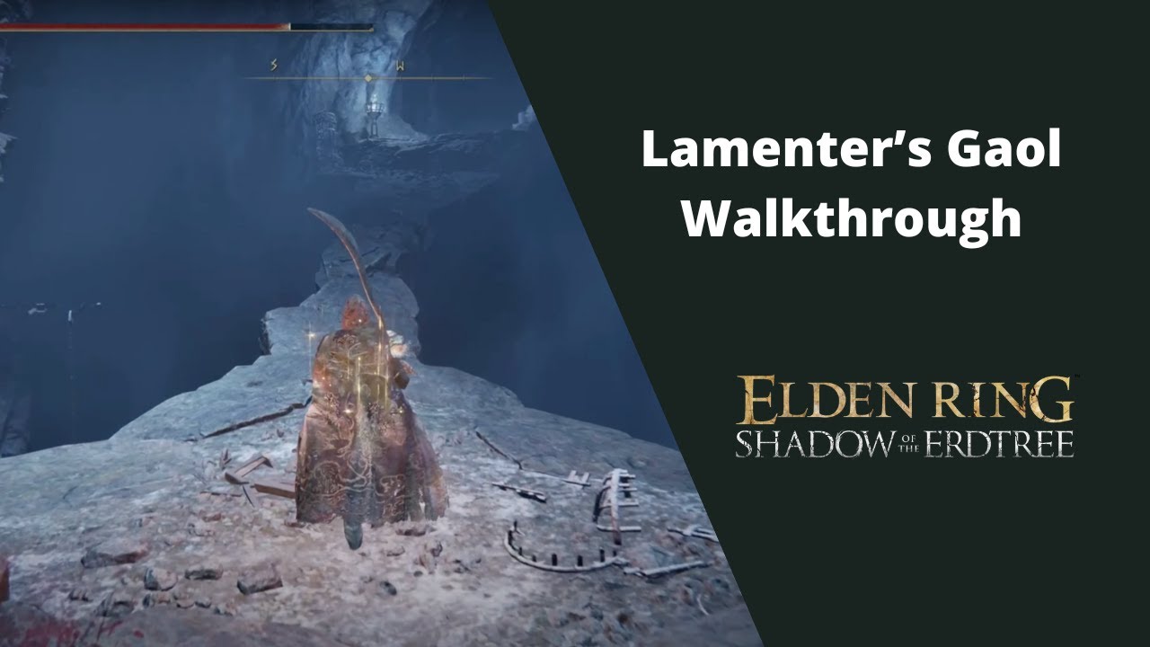 Lamenter's Gaol - Elden Ring Shadow of the Erdtree - Walkthrough 100% Platinum Guide 26