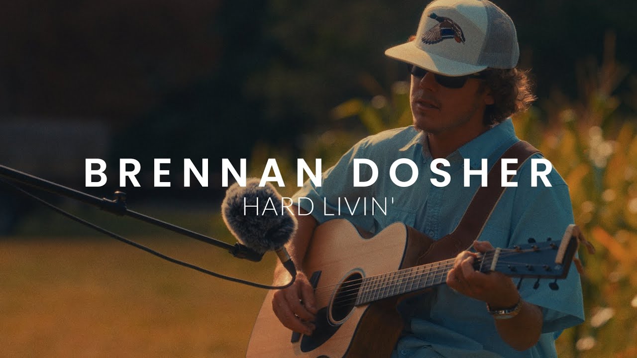 Brennan Dosher - Hard Livin'