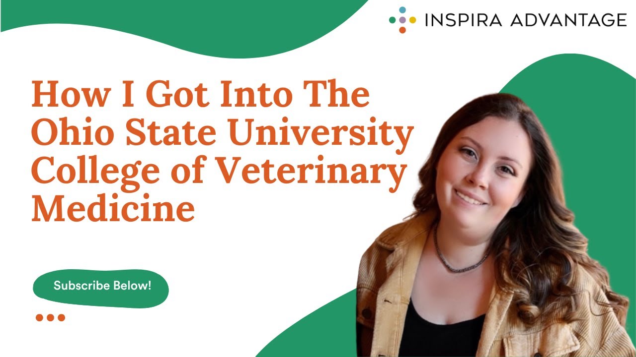 How I Got Into The Ohio State University College of Veterinary Medicine