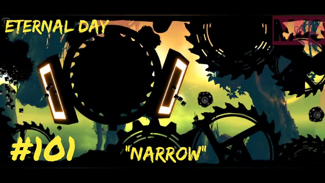 BADLAND | ETERNAL DAY | #101 NARROW