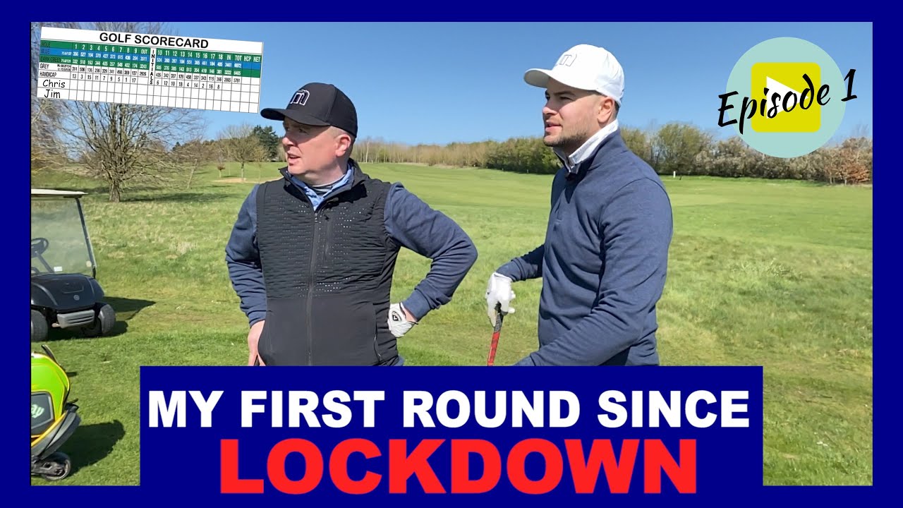 MY FIRST ROUND BACK SINCE LOCKDOWN #1 (@Chesfield Downs - Part of the CLUB COMPANY)