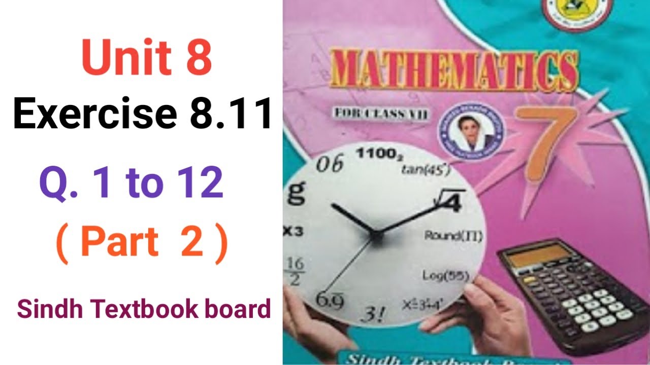 #Maths Class 7 | Unit 8 | Exercise 8.11 | Q 1 to 12 part 2 | Sindh Textbook board