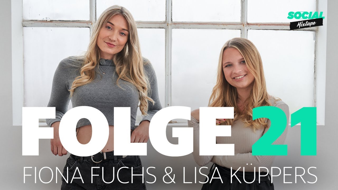 Social Mixtape Episode 21 – Fiona Fuchs und Lisa Küppers 🎬