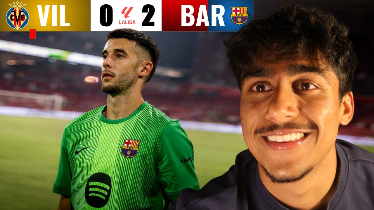 JOAN GARCIA... WHAT A KEEPER! (Villarreal 0-2 Barcelona Reaction)
