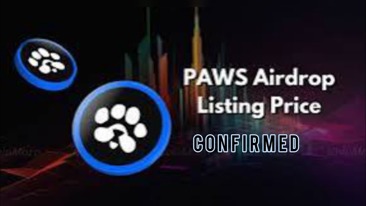PAWS Listing Price CONFIRMED - $0.025 || Mexc Crypto Exchange || PAWS LISTING UPDATE