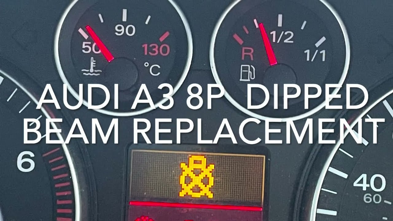 AUDI A3 8P H7 Dipped Beam Headlight Bulb Replacement 2008 (2003 2013)