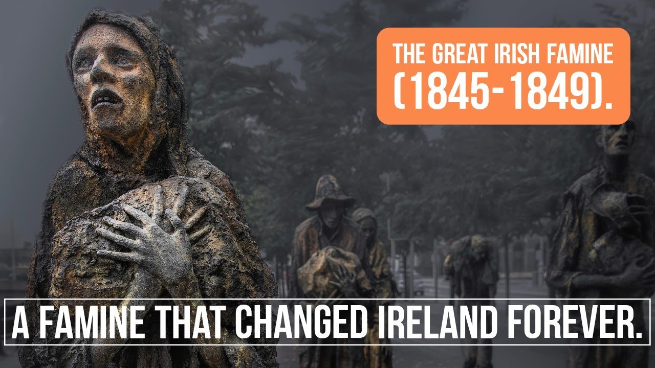 The Great Irish Potato Famine - How A Famine Changed Ireland Forever ?