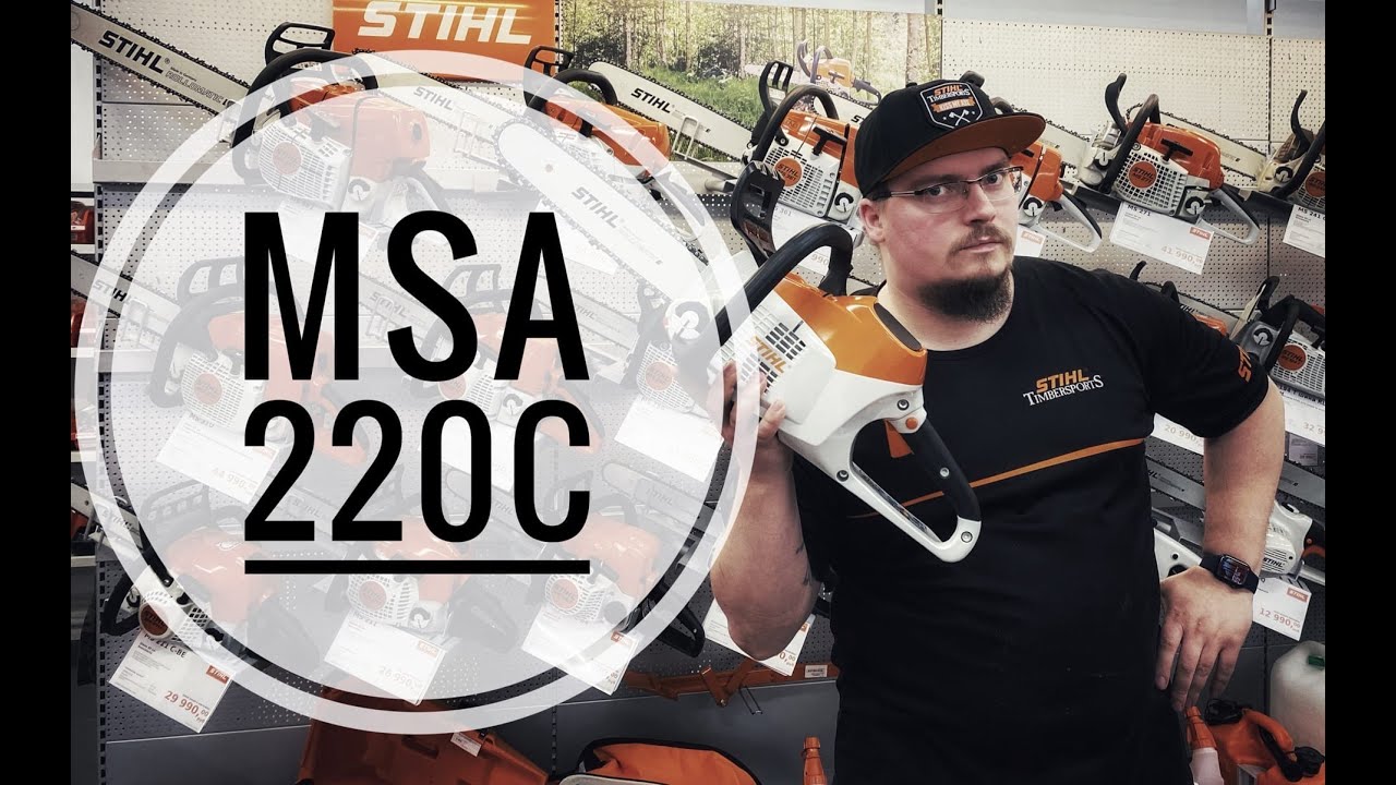 STIHL MSA 220C ОБЗОР