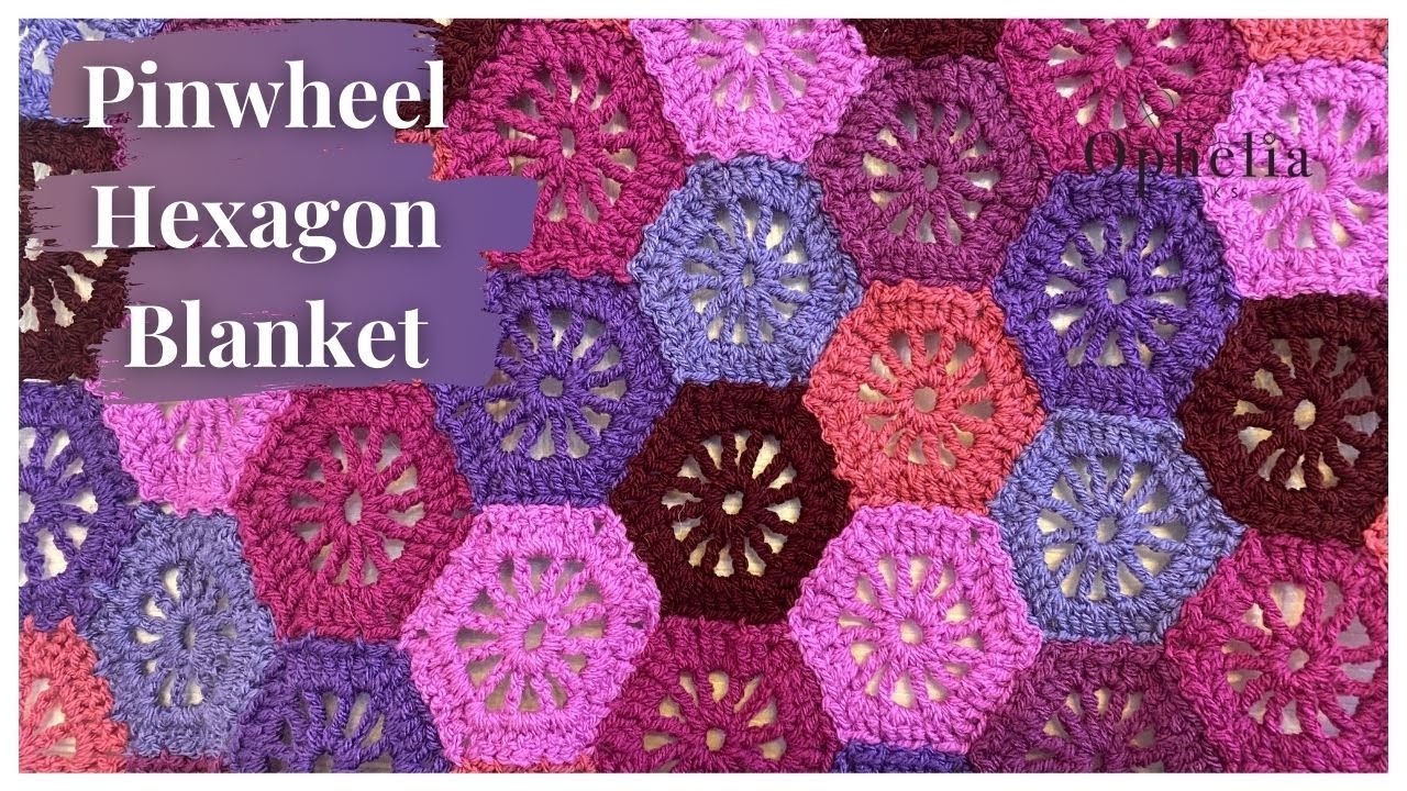 CROCHET HEXAGON BABY BLANKET / Pinwheel Baby Blanket / Ophelia Talks Crochet