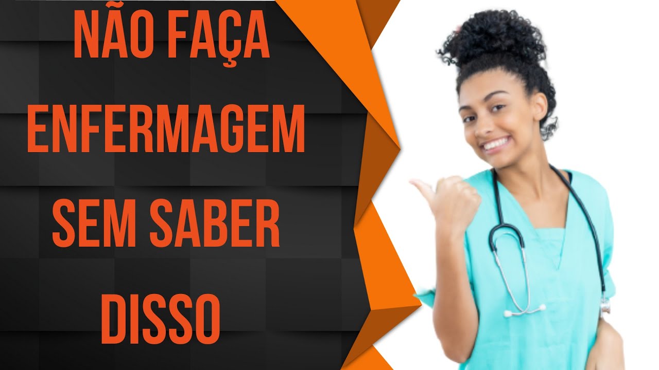 10 COISAS QUE VOC&Ecirc; PRECISA SABER ANTES DE FAZER ENFERMAGEM