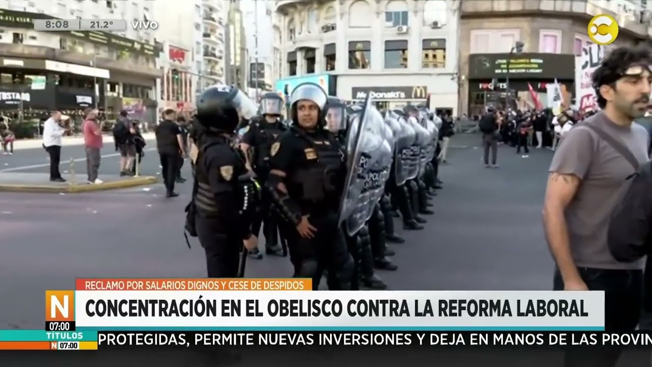 Continúa la concentración en el Obelisco contra la reforma laboral │N7:00│ 27-02-26