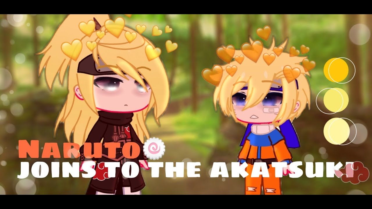 🦊Naruto joins to the akatsuki⛩||GC||Part 1✨||Naruto🍥