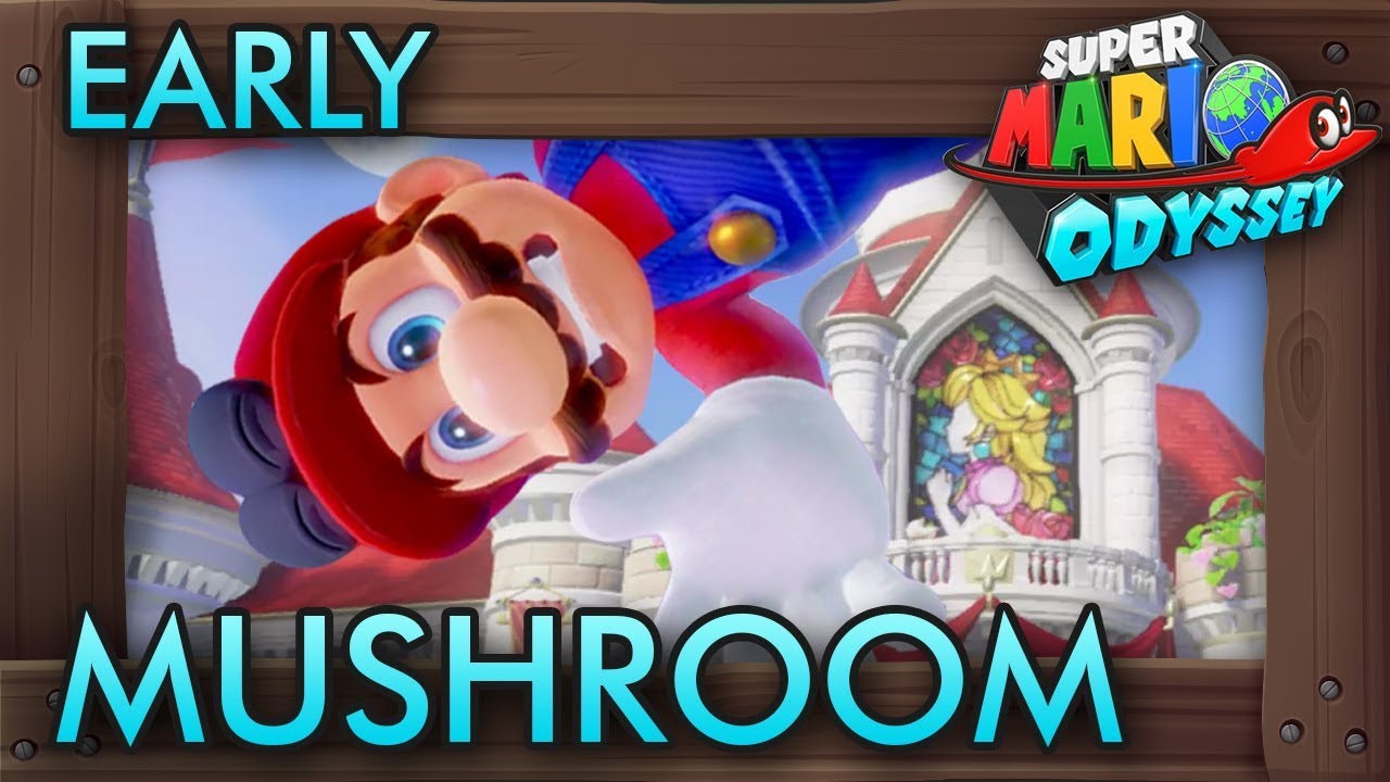 What If You Reach Mushroom Kingdom Early? - Super Mario Odyssey