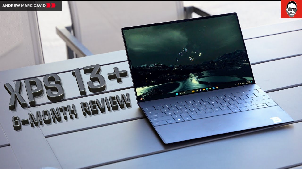 Dell XPS 13 Plus (2023): Six-Month Review
