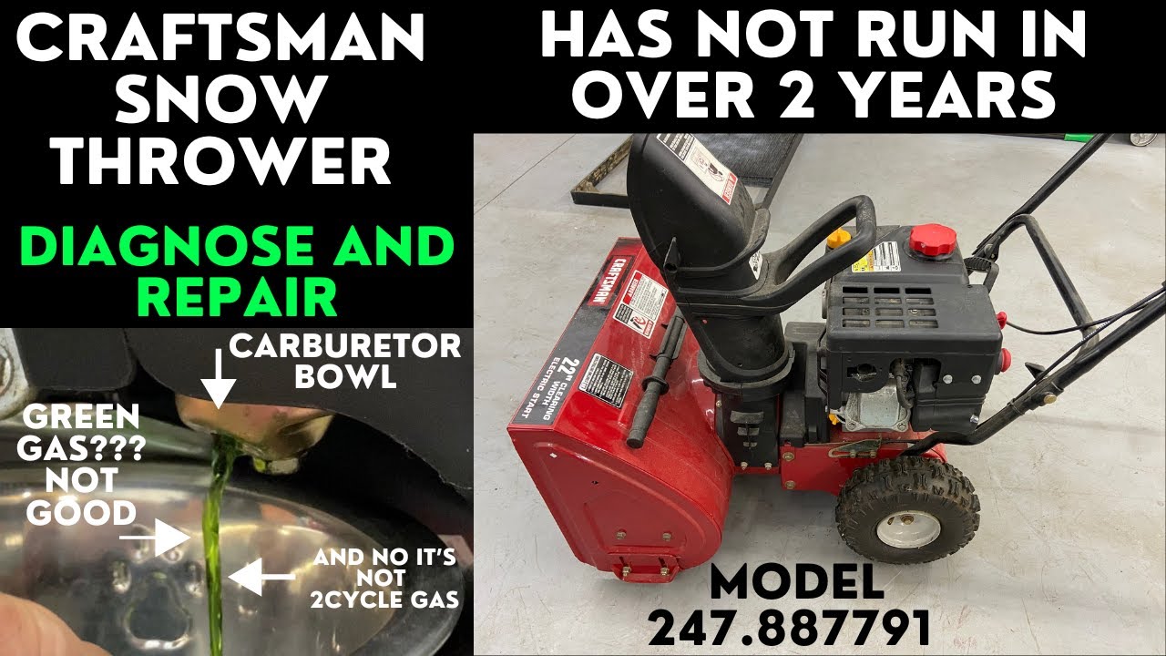 Craftsman Snow Thrower Will Not Start after sitting for over 2 years