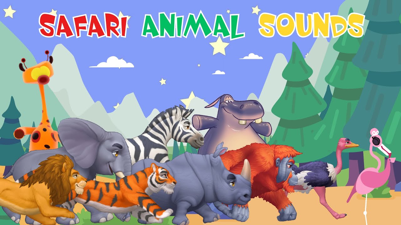 Safari Animal Sounds Song N3T7 | Animal Sounds Song for Kids | Kids TV Education