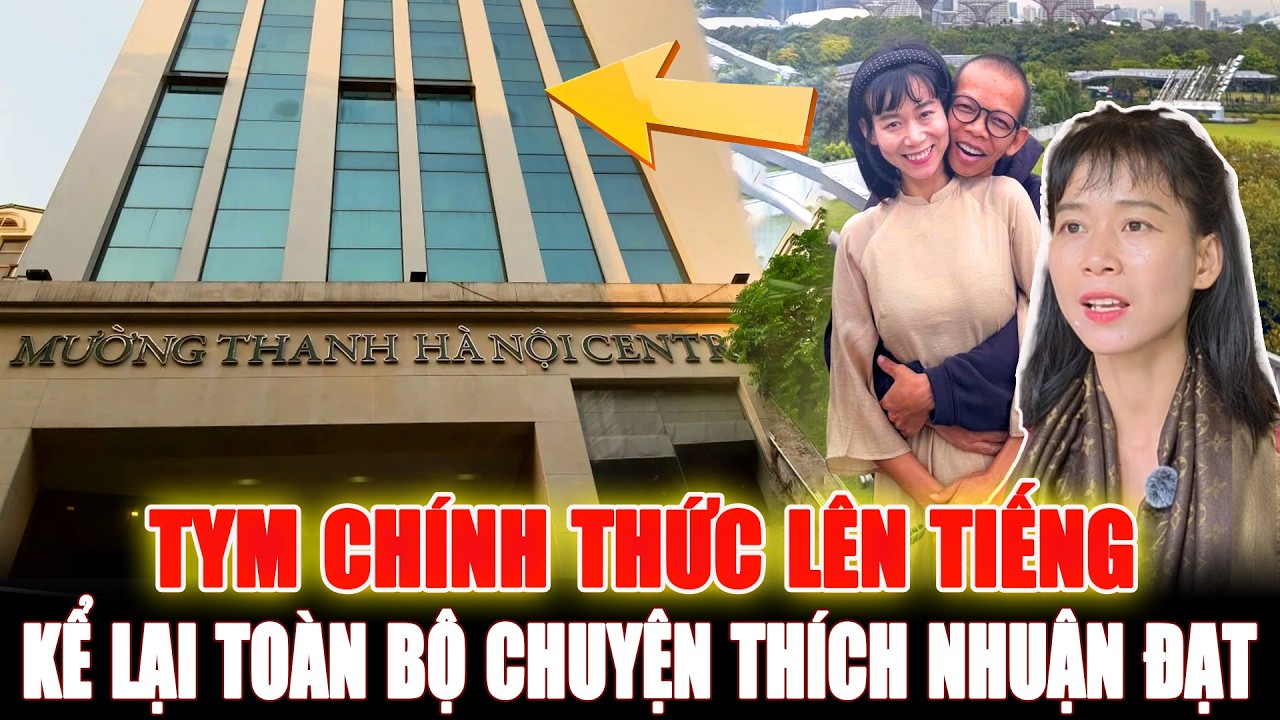 Tym Chính Thức Lên Tiếng Kể Lại Toàn Bộ Câu Chuyện Liên Quan Đến Thích Nhuận Đạt