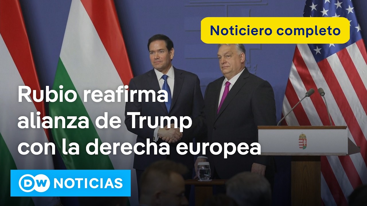 🔴DW Noticias 16 de febrero: Marco Rubio respalda reelección del primer ministro de Hungría
