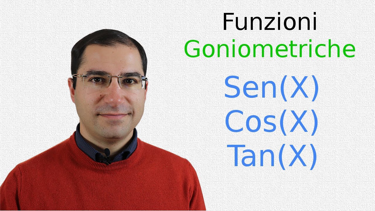 Funzione Seno Coseno e Tangente