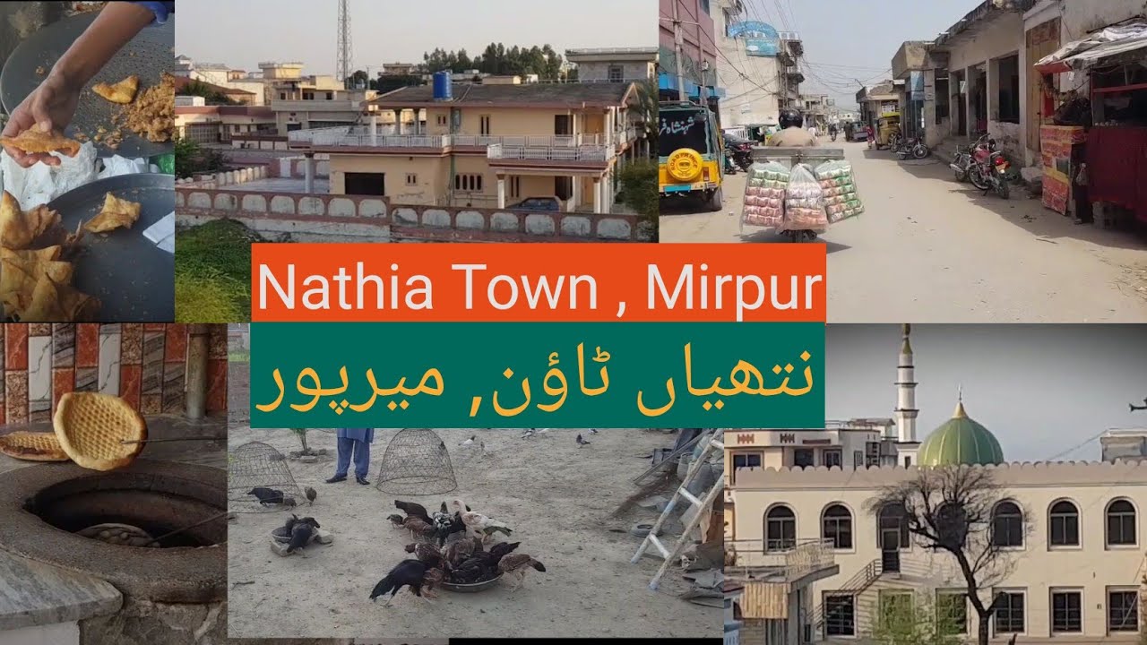 Nathia town |Mirpur Azad Kashmir|