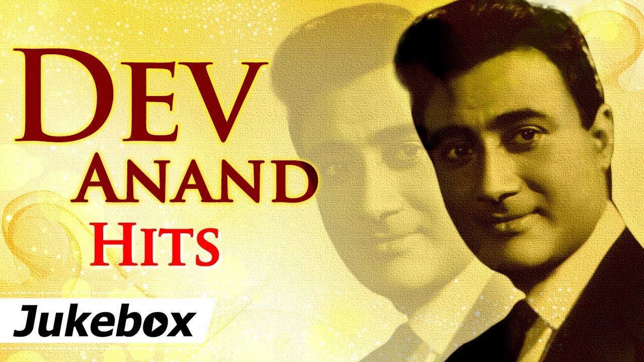 Dev Anand Evergreen Songs | Popular Hindi Songs [HD] | Debonair & Dashing Dev Anand Hits | JUKEBOX