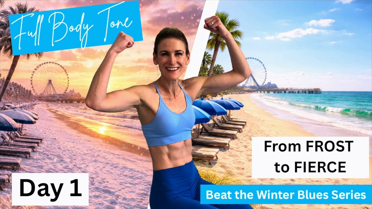 Day 1 - Total Body Workout | From Frost to FIERCE: Beat the Winter Blues Series