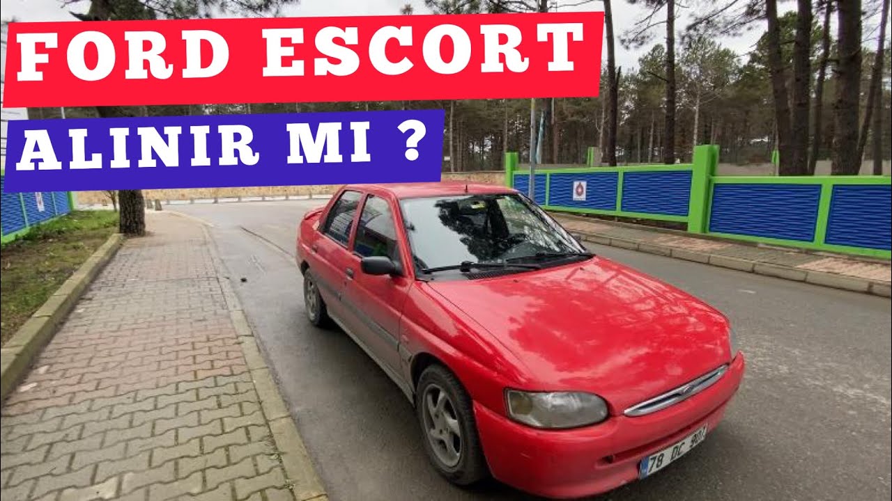 100.000₺’YE FORD ESCORT ALINIR MI ?