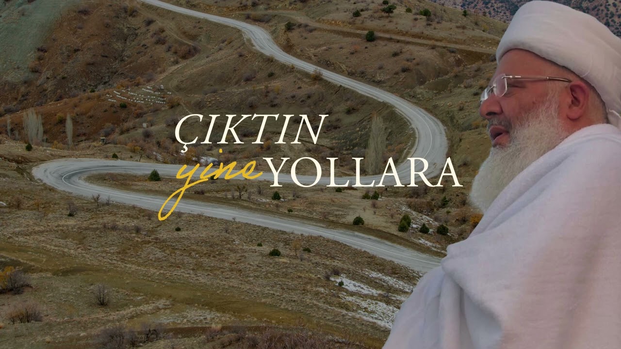Çıktın Yine Yollara