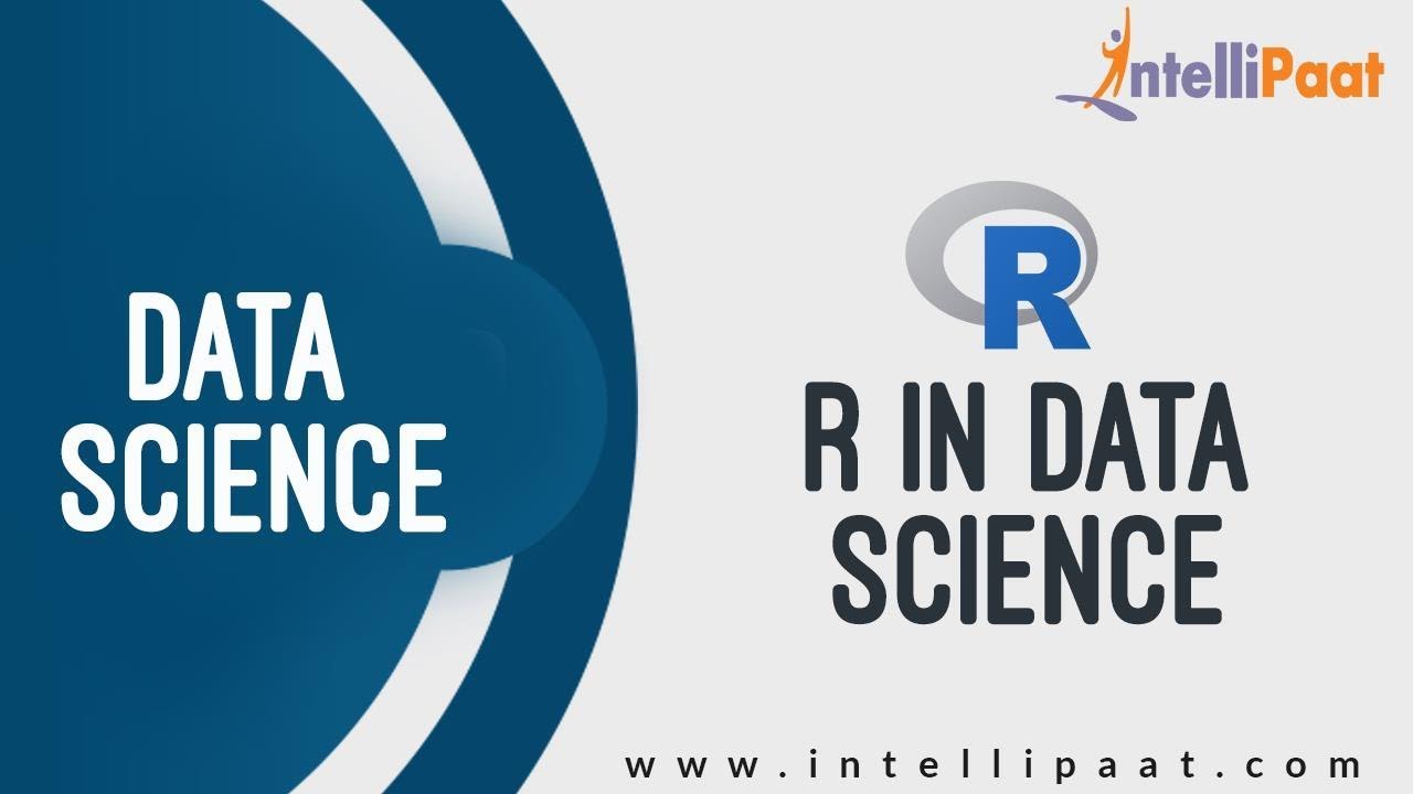 R Tutorial | Data Science with R | Learn R | R Online Training | Intellipaat