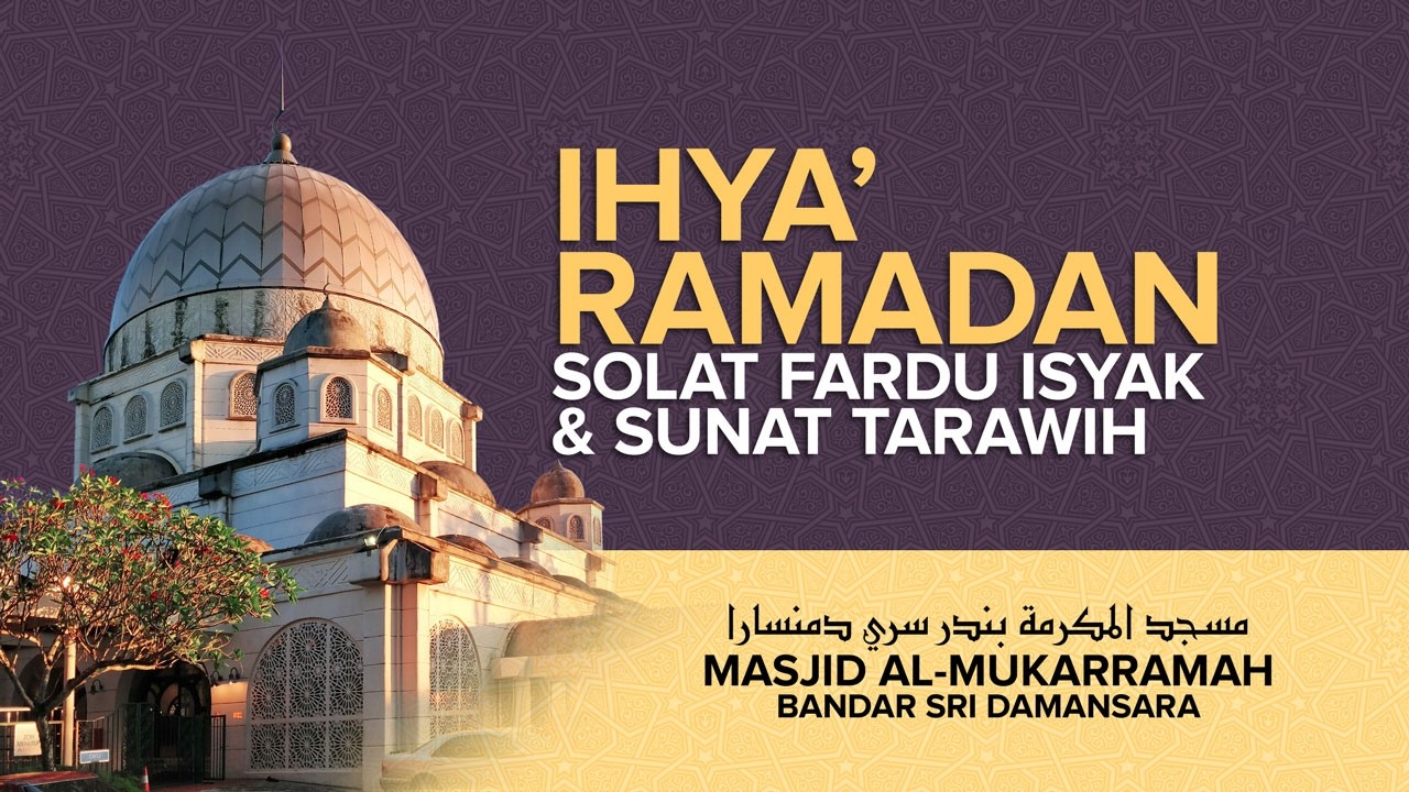 🔴[LIVE]🔴13.03.26 | SOLAT ISYAK DAN SUNAT TARAWIH - Malam 24 Ramadan