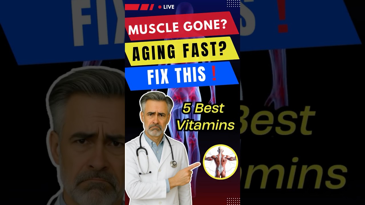 5 Vitamins That Stop Muscle Loss After 60 (No One Tells You This)