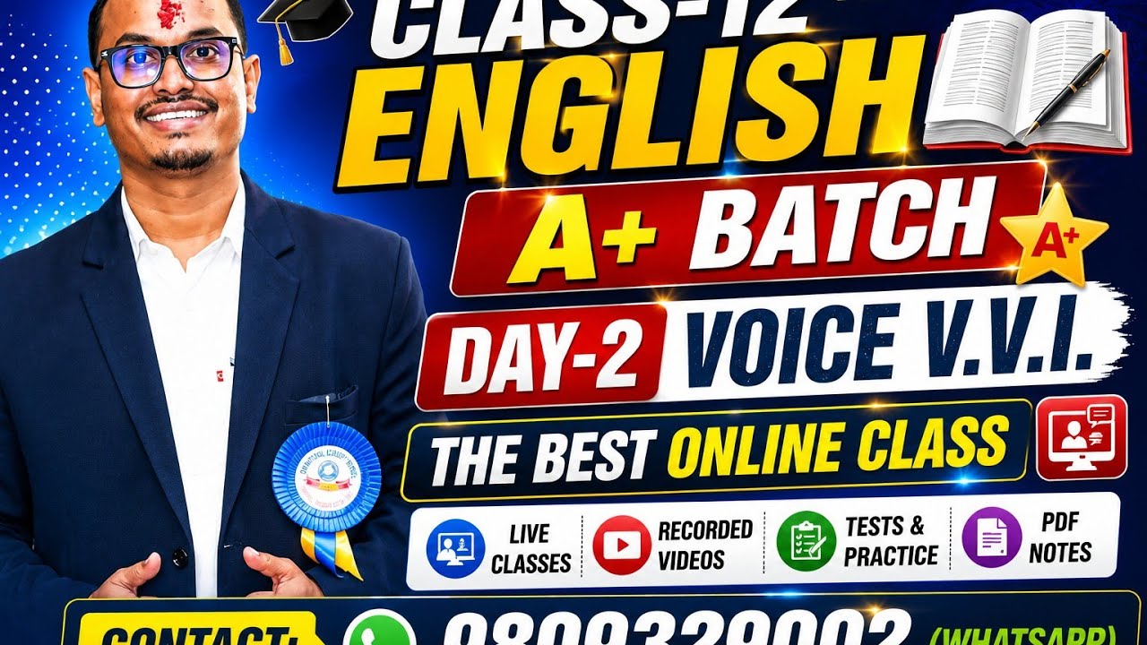 Class 12 English | A+ Batch Day 2 | Voice V.V.I. | The Best Online Class | NEB English Preparation