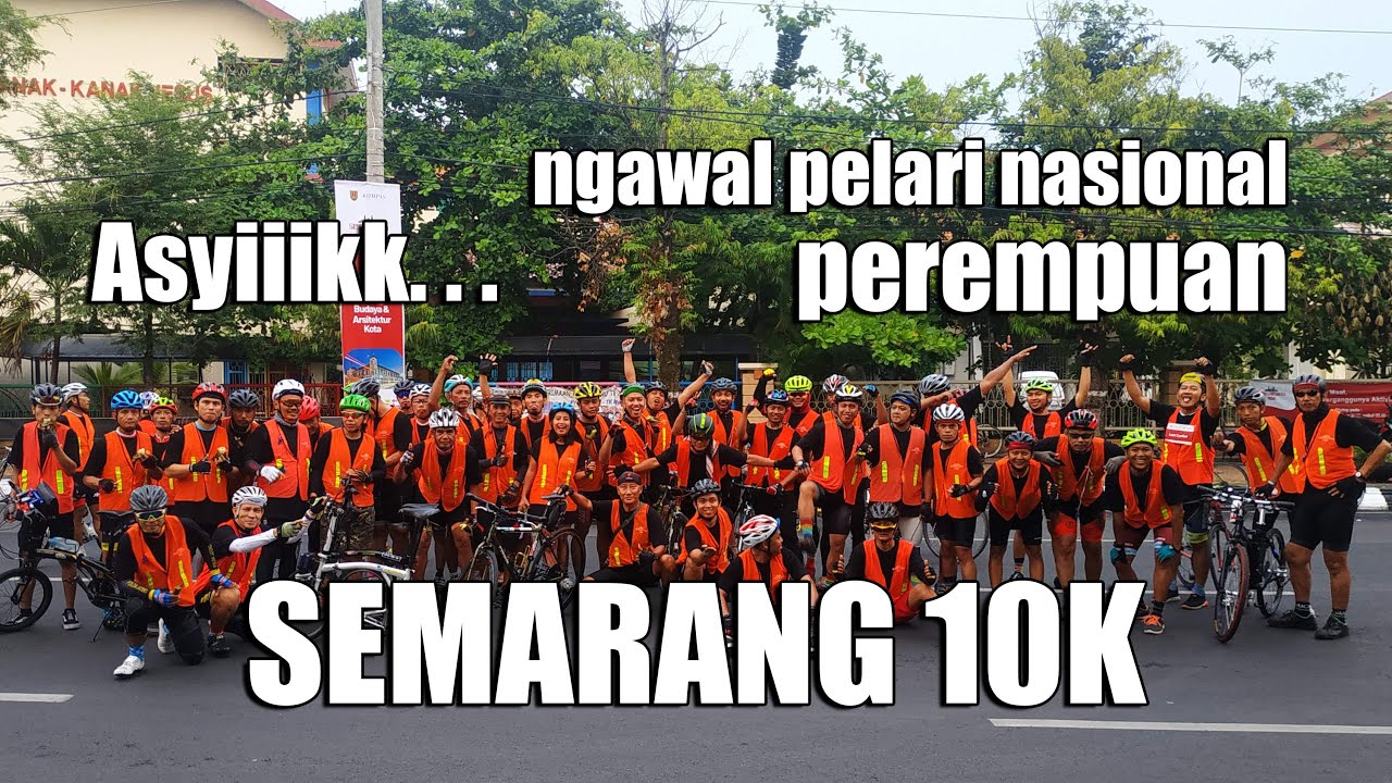 MENJADI BIKE MARSHALL SEMARANG 10K