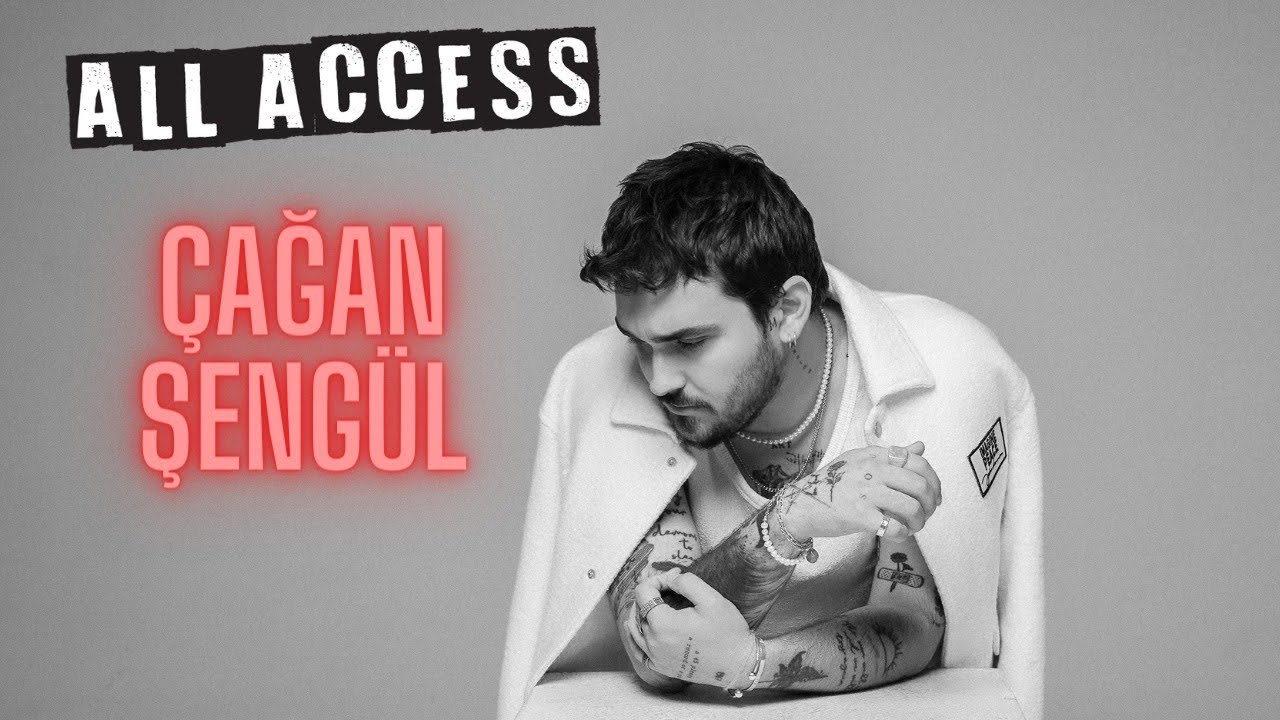 ALL ACCESS BÖLÜM 83 - ÇAĞAN ŞENGÜL