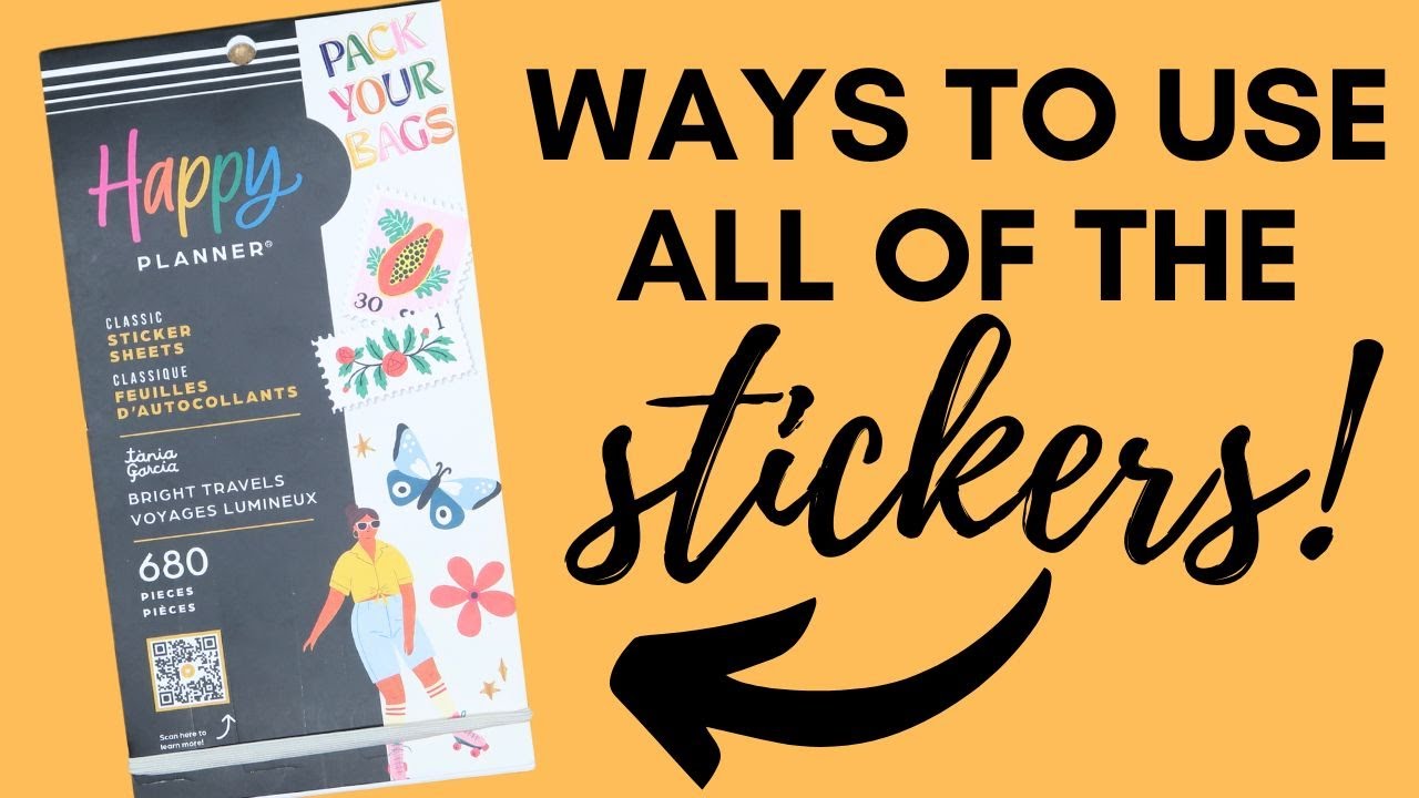 How to use ALL the Stickers - Happy Planner Bright Travels Sticker Book - Planning on a budget
