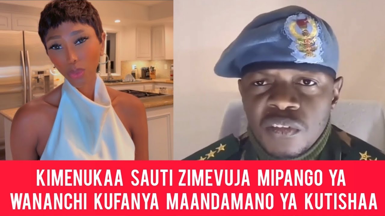 KIMEUMANA  SAUTI ZIMEVUJA MIPANGO MIKALI YA MAANDAMANO IKIFANYIKA HII NI BALAA