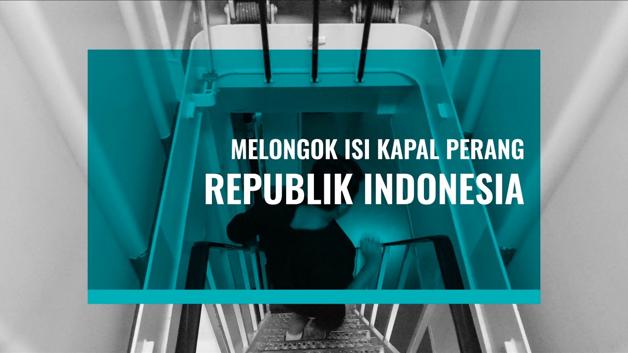 Melongok Isi Kapal Perang Republik Indonesia