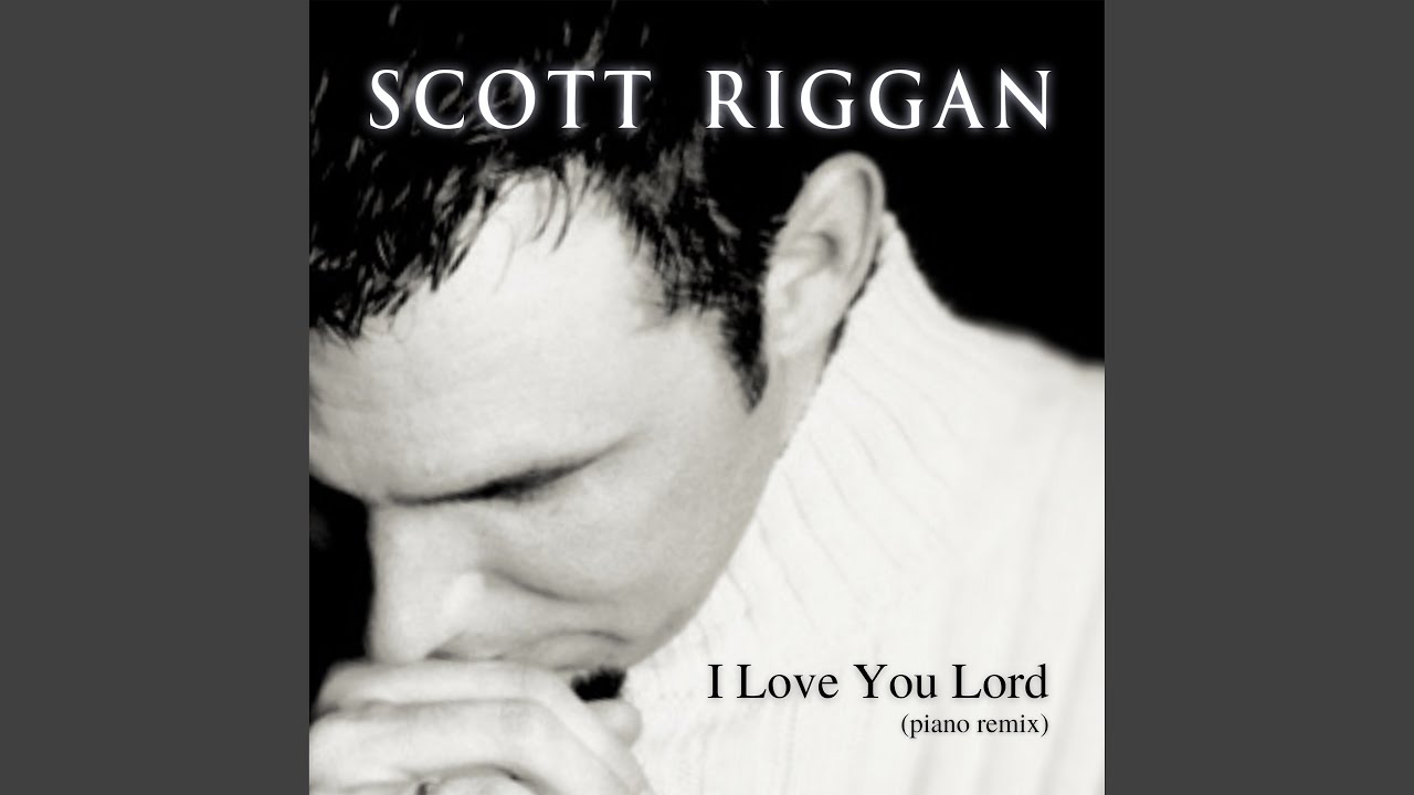 I Love You Lord (Piano Remix)