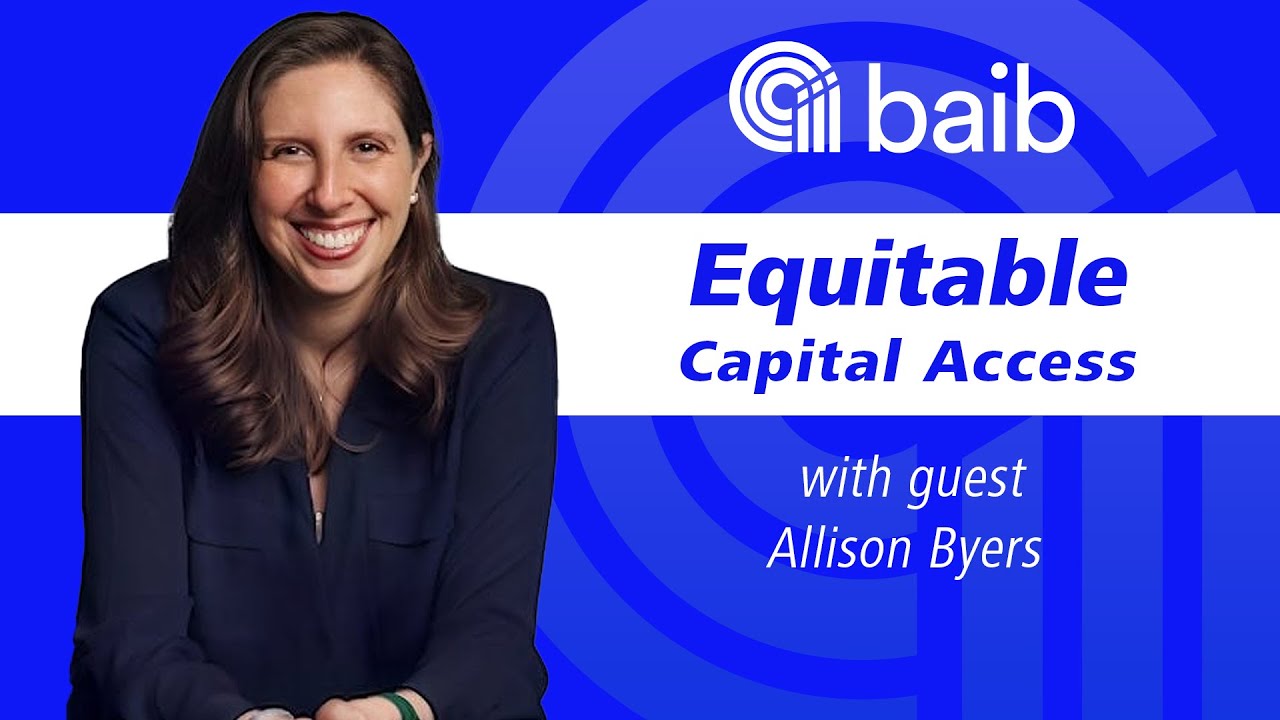 Equitable Capital Access with Allison Byers