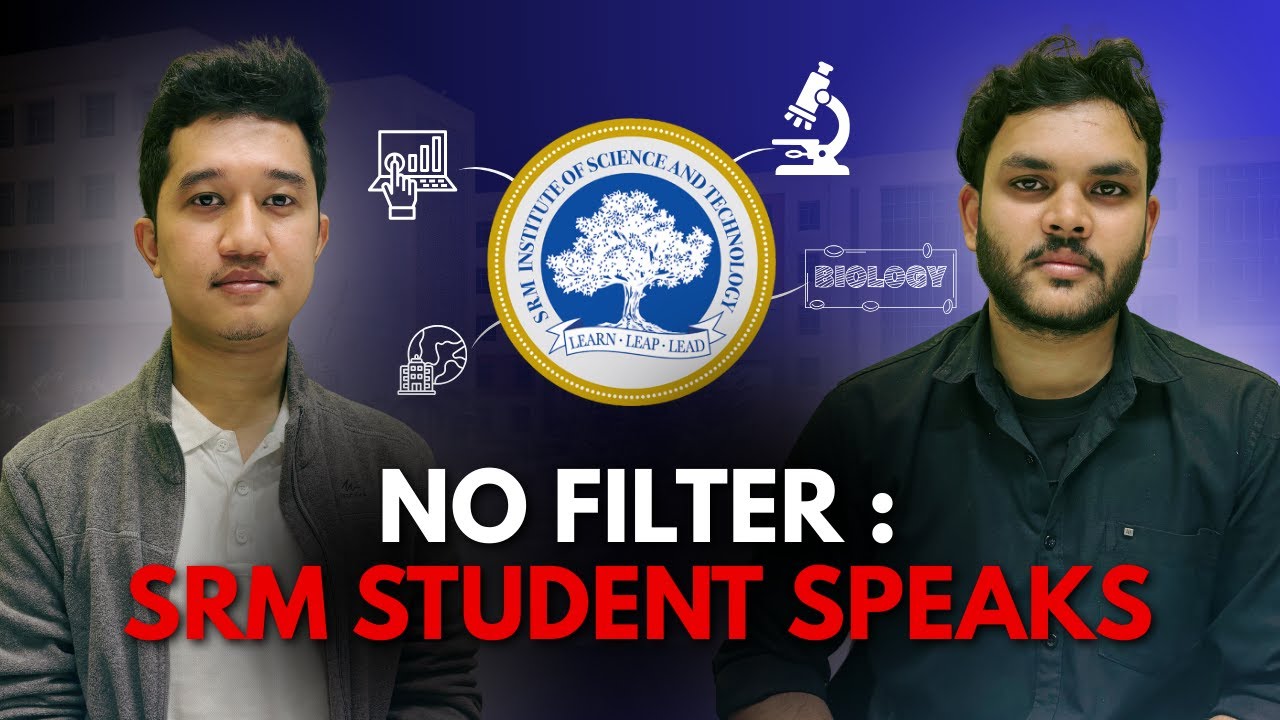 Life at SRM University KTR | Student Reality, Campus Life & Placements | Podcast