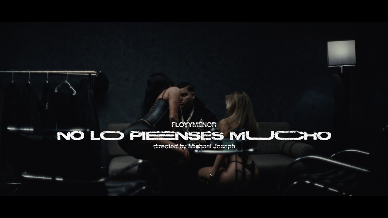 FloyyMenor - NO LO PIENSES MUCHO | MAN IN BLACK (Official Visualizer)