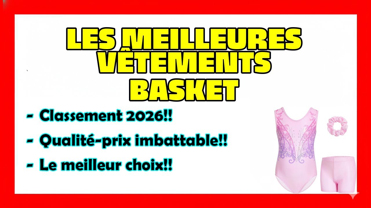 🔥TOP 4 Meilleures Vêtements de basket 2026🔥 Meilleures Vêtements de basket Amazon