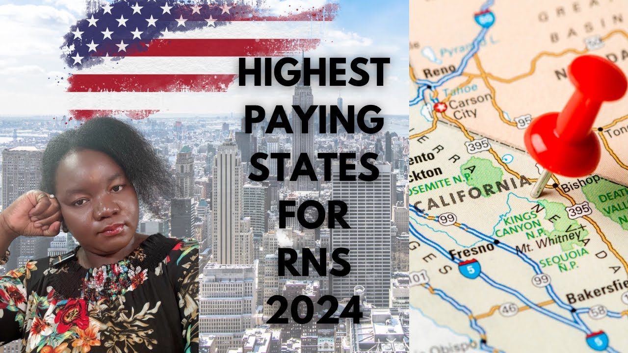 TOP TEN HIGHEST PAYING STATES FOR NURSES