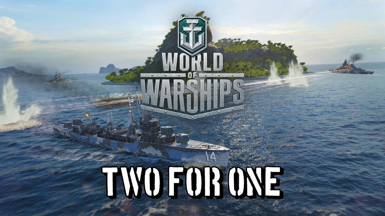World of Warships - Two For One