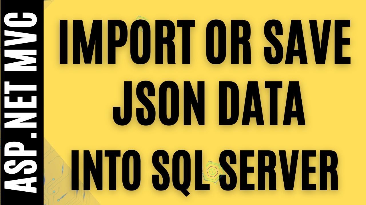 MVC Import Json Data Save Insert Into SQL Server