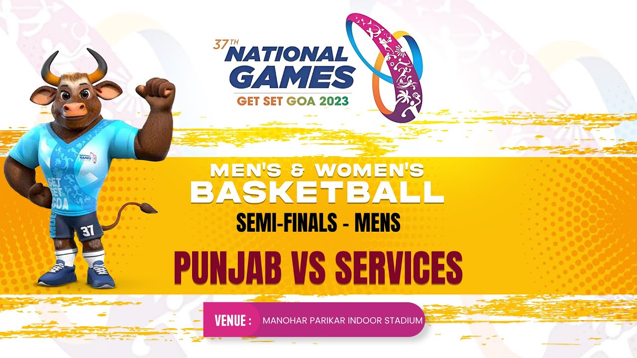 BFI l SEMI FINAL 2 : PUNJAB VS SERVICES l MEN l 37th NATIONAL GAMES 2023 l GOA