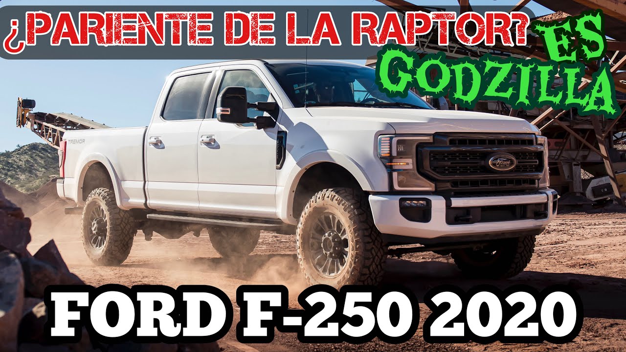 2020 FORD F-250 ¿QUE PASA CUANDO LA MÁS PODEROSA DE FORD SE PREPARA PARA OFF-ROAD? TREMOR + SORTEO