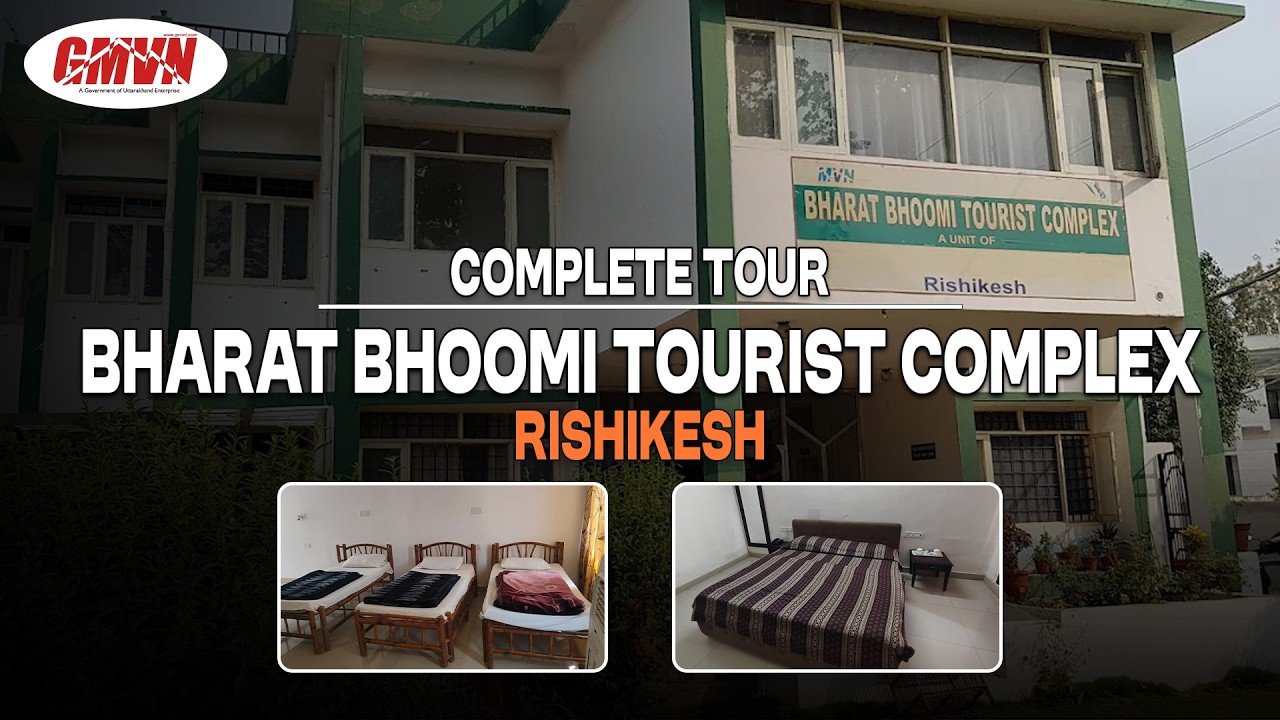 GMVN Rishikesh Hotel | Bharat Bhoomi Tourist Complex | Rishikesh Guide | Budget Stay In Rishikesh